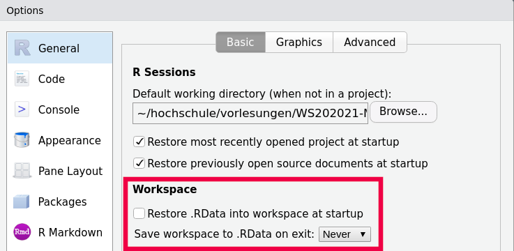 Es ist sinnvoll den Workspace der vorherigen Sitzung nicht wieder zu laden. Daher sollte der Haken bei Workspace enternt werden.